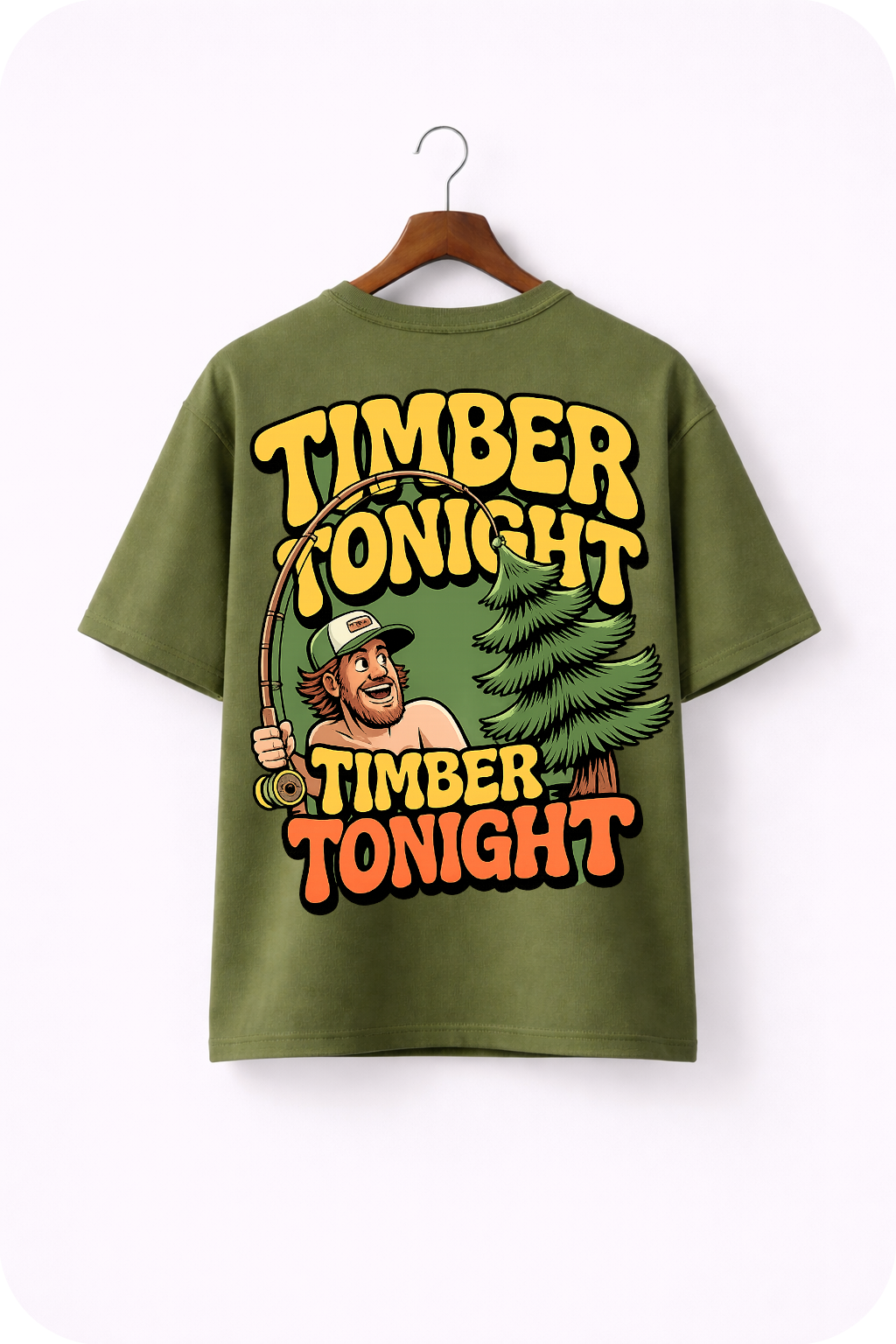 Timber Tonight – Funny Fishing Humor Graphic Oversized T-Shirt